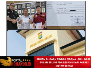 ADUAN DUGAAN TINDAK PIDANA LEBIH DARI 1 BULAN BELUM ADA RESPON DARI POLRES METRO BEKASI