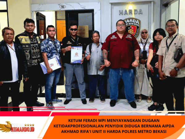 Ketum FERADI WPI Menyayangkan Dugaan Ketidakprofesionalan Penyidik Diduga Bernama Aipda Akhmad Rifa'i Unit II Harda Polres Metro Bekasi