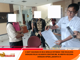 2 Aset Agunan di BCA Senilai Estimasi 15M Dilelang Dengan Nilai hlHanya Sekitar 8M. M.ARIFIN Kecewa Dengan KPNKL JAKARTA III