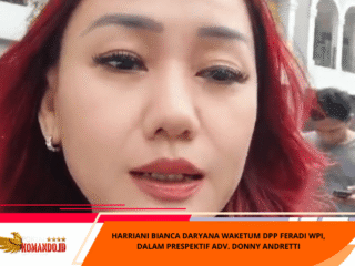 Harriani Bianca Daryana Waketum DPP FERADI WPI, Dalam Prespektif Adv. Donny Andretti