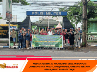 Media CyberTNI.id Kolaborasi Dengan DENPOM Jombang Dan Paguyuban Jurnalis Jombang Bersatu Gelar Jumat Berbagi Takjil