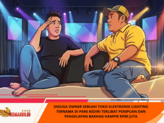 Diduga Owner Sebuah Toko Elektronik Lighting Ternama Di Pare Kediri Terlibat Penipuan Dan Pengelapan Barang Hampir Rp80 Juta
