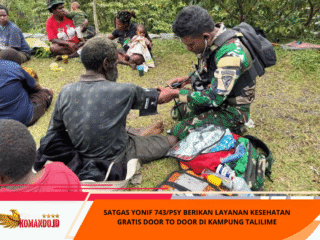 Satgas Yonif 743/PSY Berikan Layanan Kesehatan Gratis Door To Door Di Kampung Talilime