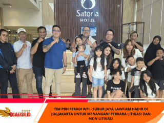 TIM PBH FERADI WPI - SUBUR JAYA LAWFIRM Hadir di Jogjakarta Untuk Menangani Perkara Litigasi dan Non Litigasi