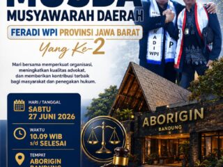 MUSDA ke II, DPD FERADI WPI Jawa Barat di Bawah Kepemimpinan H. Adang Bahrowi S, S.H., CH., CHT., C.PFW., C.MDF., C.JKJ. Ketua DPD FERADI WPI Jawa Barat