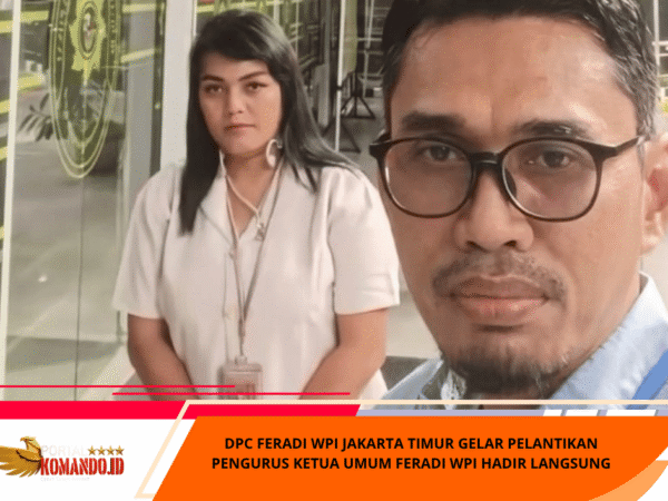 DPC FERADI WPI Jakarta Timur Gelar Pelantikan Pengurus Ketua Umum FERADI WPI Hadir Langsung