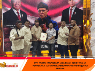 DPP PARTAI NUSANTARA JAYA RESMI TERBITKAN SK PERUBAHAN SUSUNAN KEPENGURUSAN DPD PNJ JAWA TENGAH